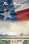The Message: A Time for Repair and Reward in Texas Communities Cover Image