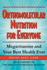 Orthomolecular Nutrition for Everyone: Megavitamins and Your Best Health Ever By Helen Saul Case Cover Image