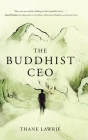 The Buddhist CEO By Thane Lawrie Cover Image