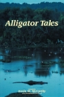 Alligator Tales By Kevin M. McCarthy, John Moran (Other) Cover Image