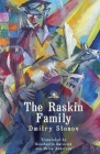 The Raskin Family By Dmitry Stonov, Leonid Stonov (Foreword by), Leonid Stonov (Afterword by) Cover Image