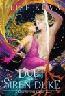 A Duet with the Siren Duke By Elise Kova Cover Image