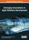 Emerging Innovations in Agile Software Development By Imran Ghani (Editor), Dayang Norhayati Abang Jawawi (Editor), Siva Dorairaj (Editor) Cover Image