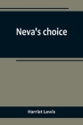 Neva's choice Cover Image