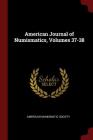 American Journal of Numismatics, Volumes 37-38 Cover Image