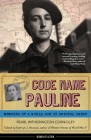 Code Name Pauline: Memoirs of a World War II Special Agent (Women of Action) Cover Image