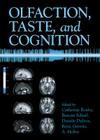 Olfaction, Taste, and Cognition By Catherine Rouby (Editor), Benoist Schaal (Editor), Danièle DuBois (Editor) Cover Image