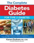 The Complete Diabetes Guide for Type 2 Diabetes By Karen Graham Cover Image