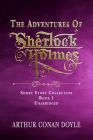 The Adventures of Sherlock Holmes: Unabridged Classic By Bryan A. Hunt (Editor), A. J. Alexander (Editor), Arthur Conan Doyle Cover Image