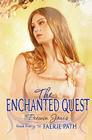 Faerie Path #5: The Enchanted Quest By Frewin Jones Cover Image