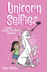 Unicorn Selfies: Another Phoebe and Her Unicorn Adventure By Dana Simpson Cover Image