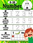 Number Tracing Book: Trace Numbers Writing Practice Workbook for Pre K, Kindergarten and Kids Ages 3-5, Learn numbers 0 to 20! (Math Activi Cover Image