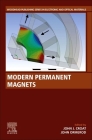 Modern Permanent Magnets By John J. Croat (Editor), John Ormerod (Editor) Cover Image