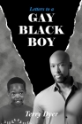 Letters to a GAY BLACK BOY Cover Image