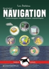 Illustrated Navigation: Traditional, Electronic & Celestial Navigation (Illustrated Nautical Manuals #2) Cover Image