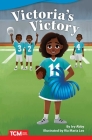 Victoria's Victory (Fiction Readers) By Ivy Abby Cover Image