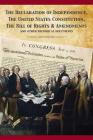 The Constitution of the United States and The Declaration of Independence By Founding Fathers, Tony Darnell (Editor) Cover Image
