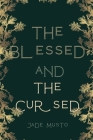 The Blessed and The Cursed Cover Image