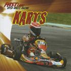 Karts (Fast Lane: Open-Wheel Racing) By Ryan P. Randolph Cover Image