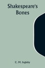 Shakespeare's Bones Cover Image