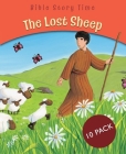 The Lost Sheep: Pack of 10 (Bible Story Time) Cover Image