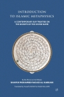 Introduction to Islamic Metaphysics By Mohamed Faouzi Al Kakari, Yousef Casewit (Translator), Khalid Williams (Translator) Cover Image