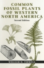 Common Fossil Plants of Western North America, Second Edition Cover Image