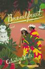 Breadfruit: A Novel By Célestine Vaite Cover Image