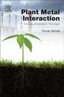 Plant Metal Interaction: Emerging Remediation Techniques Cover Image