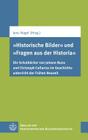 'historische Bilder' Und 'fragen Aus Der Historia': Die Schulbucher Von Johann Buno Und Christoph Cellarius Im Geschichtsunterricht Der Fruhen Neuzeit By Jens Nagel (Editor) Cover Image