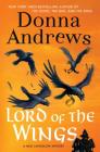 Lord of the Wings: A Meg Langslow Mystery (Meg Langslow Mysteries #19) Cover Image