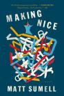 Making Nice: A Novel in Stories Cover Image