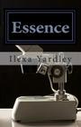 Essence By Ilexa Yardley Cover Image