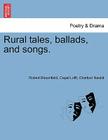 Rural Tales, Ballads, and Songs. Cover Image