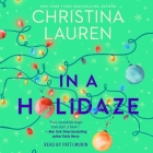 In a Holidaze By Christina Lauren, Patti Murin (Read by) Cover Image