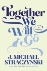 Together We Will Go Cover Image