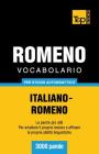 Vocabolario Italiano-Romeno per studio autodidattico - 3000 parole Cover Image