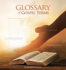 Teachings and Commandments, Book 2 - A Glossary of Gospel Terms: Restoration Edition Hardcover, 8.5 x 8.5 in. Journaling Cover Image