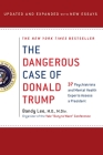The Dangerous Case of Donald Trump: 27 Psychiatrists and Mental Health Experts Assess a President By Bandy X. Lee, Robert Jay Lifton (Contributions by), Gail Sheehy (Contributions by), William J. Doherty (Contributions by), Noam Chomsky (Contributions by), Judith Lewis Herman, M.D. (Contributions by), Philip Zimbardo, Ph.D. (Contributions by), Rosemary Sword (Contributions by), Craig Malkin, Ph.D. (Contributions by), Tony Schwartz (Contributions by), Lance Dodes, M.D. (Contributions by), John D. Gartner, Ph.D. (Contributions by), Michael J. Tansey, Ph.D. (Contributions by), David M. Reiss, M.D. (Contributions by), James A. Herb, M.A., Esq. (Contributions by), Leonard L. Glass, M.D., M.P.H. (Contributions by), Henry J. Friedman, M.D. (Contributions by), James Gilligan, M.D. (Contributions by), Diane Jhueck, L.M.H.C., D.M.H.P. (Contributions by), Howard H. Covitz, Ph.D., A.B.P.P. (Contributions by), Betty P. Teng, M.F.A., L.M.S.W. (Contributions by), Jennifer Contarino Panning, Psy.D. (Contributions by), Harper West, M.A., L.L.P. (Contributions by), Luba Kessler, M.D. (Contributions by), Steve Wruble, M.D. (Contributions by), Thomas Singer, M.D. (Contributions by), Elizabeth Mika, M.A., L.C.P.C. (Contributions by), Edwin B. Fisher, Ph.D. (Contributions by), Nanette Gartrell, M.D. (Contributions by), Dee Mosbacher, M.D., Ph.D. (Contributions by), Stephen Soldz (Contributions by) Cover Image