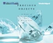 Precious Objects: A Story of Diamonds, Family, and a Way of Life Cover Image