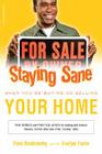 Staying Sane When You're Buying or Selling Your Home Cover Image