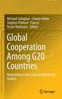 Global Cooperation Among G20 Countries: Responding to the Crisis and Restoring Growth Cover Image