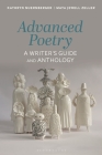 Advanced Poetry: A Writer's Guide and Anthology Cover Image