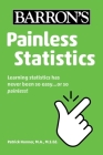 Painless Statistics (Barron's Painless) Cover Image