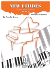 New Etudes, Book 4 By Timothy Brown (Composer) Cover Image