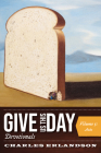Give Us This Day Devotionals, Volume 5 By Charles Erlandson Cover Image