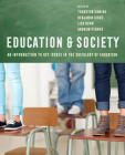 Education and Society: An Introduction to Key Issues in the Sociology of Education By Dr. Thurston Domina, Ph.D (Editor), Dr. Benjamin G. Gibbs, Ph.D (Editor), Dr. Lisa Nunn, Ph.D (Editor), Dr. Andrew Penner, Ph.D (Editor) Cover Image