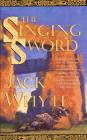 The Singing Sword: The Dream of Eagles, Volume 2 (Camulod Chronicles #2) By Jack Whyte Cover Image