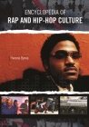 Encyclopedia of Rap and Hip Hop Culture By Yvonne Bynoe Cover Image