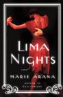 Lima Nights By Marie Arana Cover Image